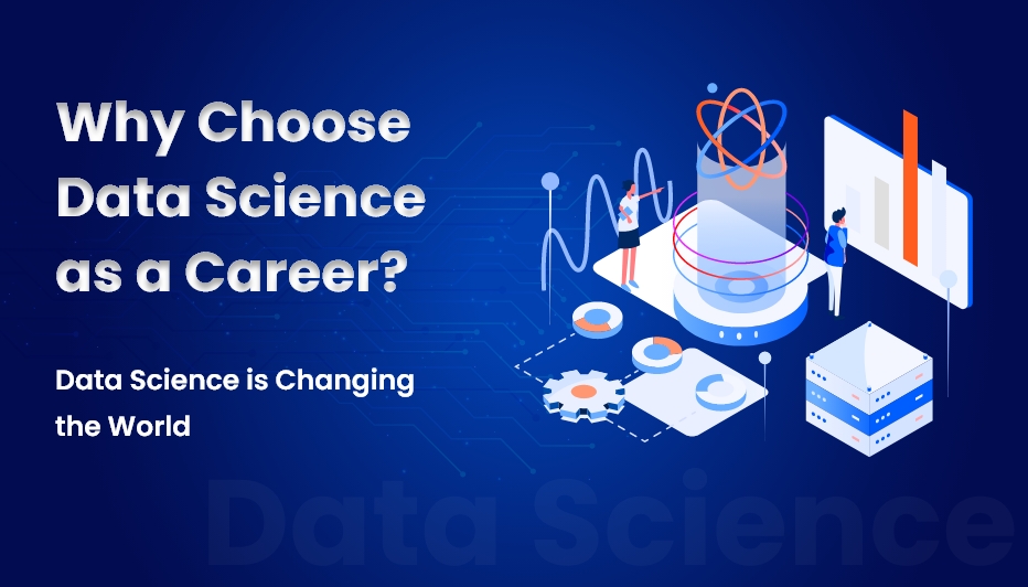 why choose data science